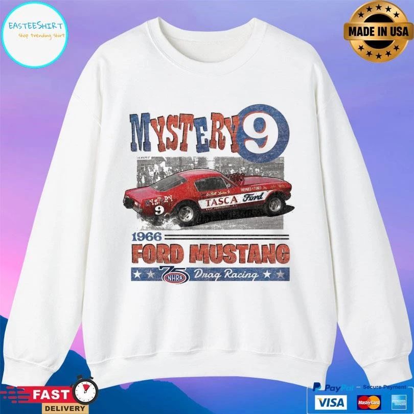 Nhra Mystery 9 1966 Ford Mustang Drag Racing T-shirts
