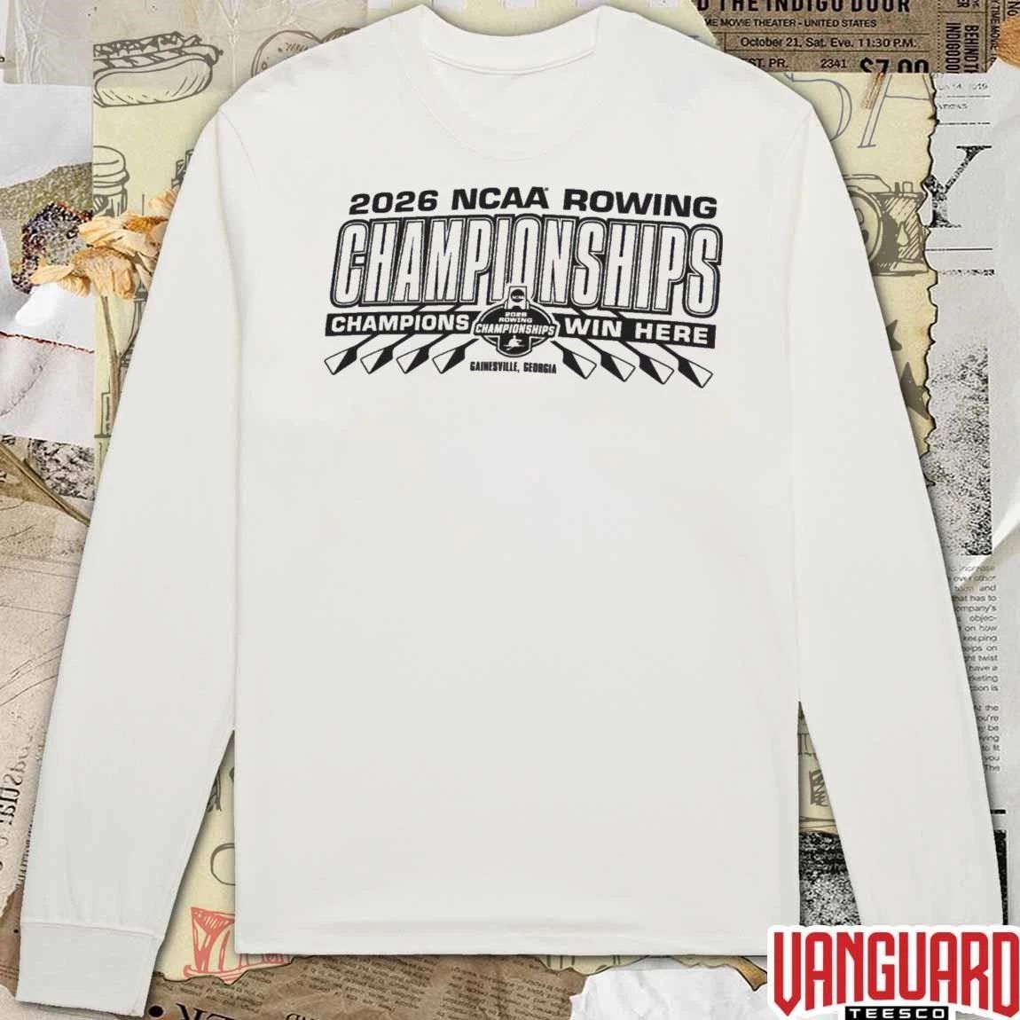 2026 NCAA Divisions I, II, III Rowing Championships Champions Win Here Gainesville Georgia t-shirt