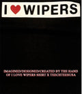I love Wipers shirt