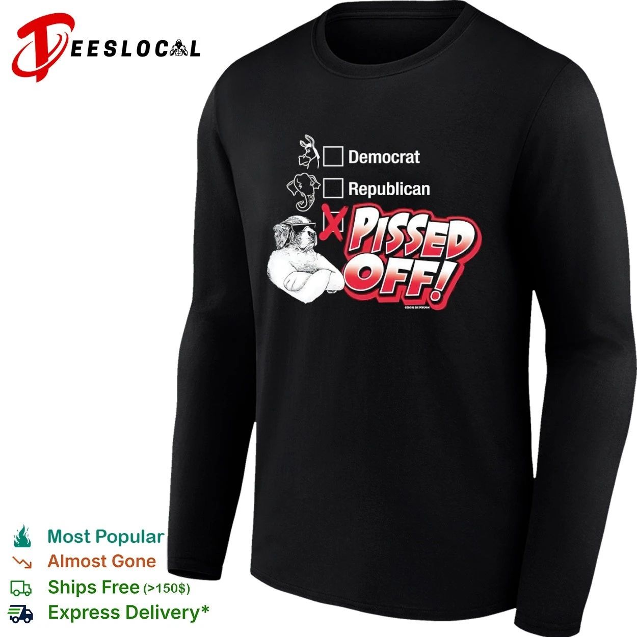 Democrat Republican Pissed Off politics T-shirt