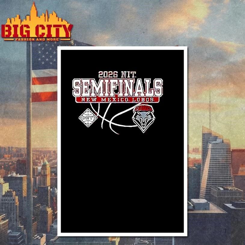University of New Mexico Lobos Men’s Basketball 2026 NIT Semifinals shirt