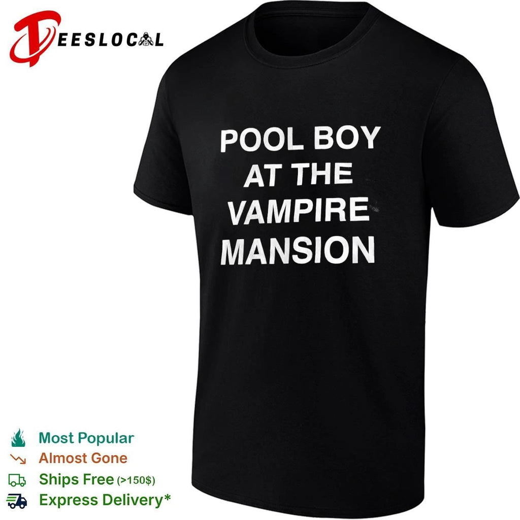 Pool Boy at the Vampire Mansion gothic T-shirt
