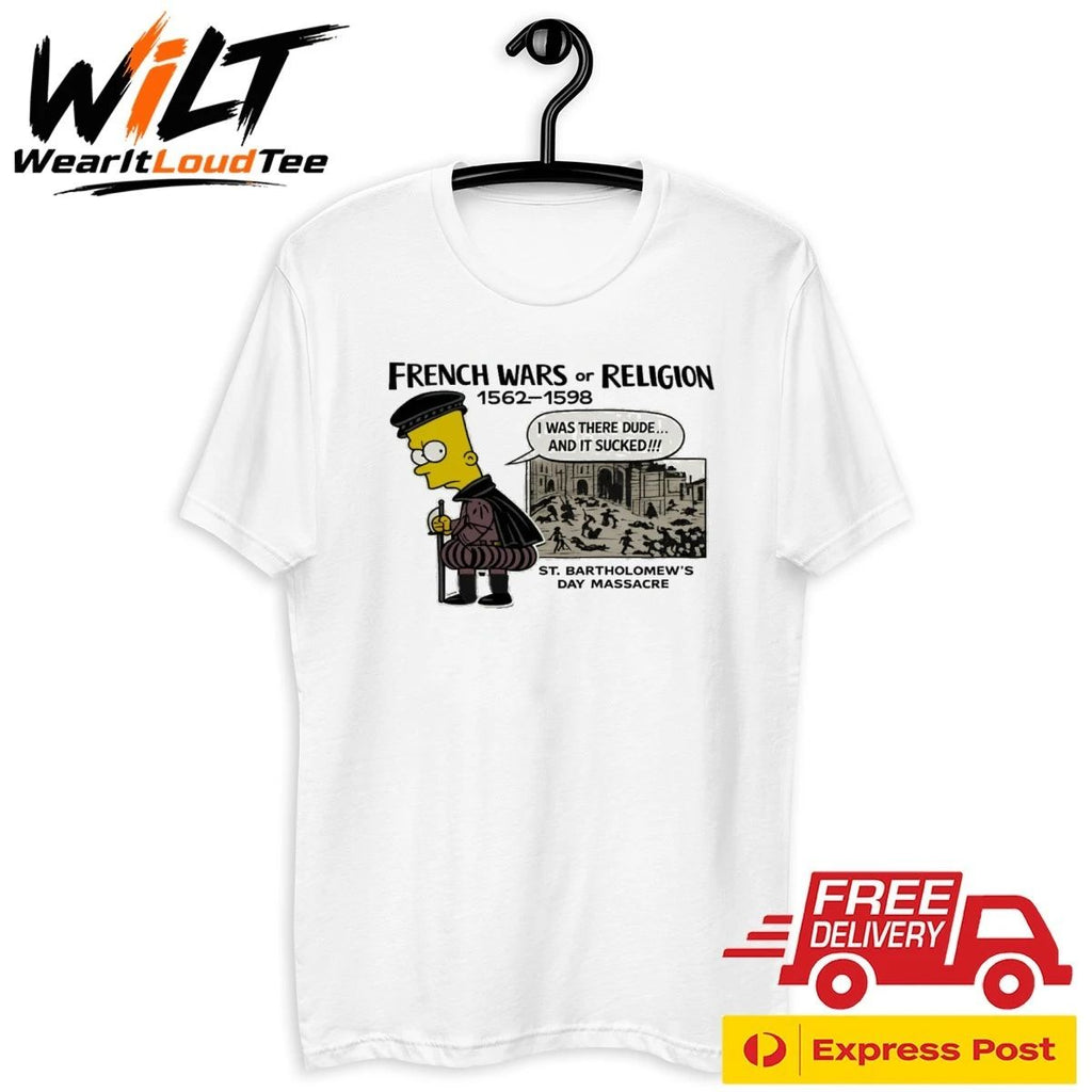 French Wars of Religion 1562–1598 Bart Simpson Shirt