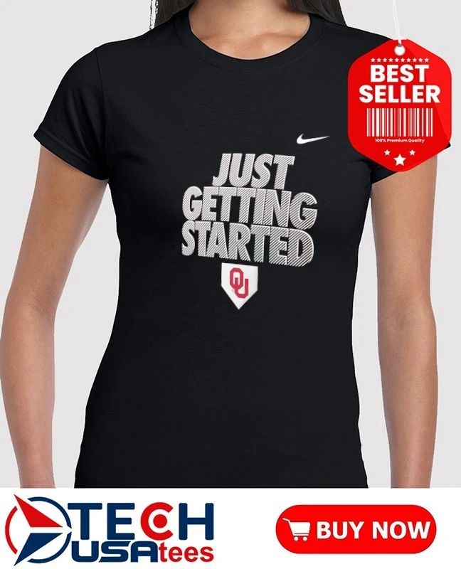 Just Getting Started Crimson Oklahoma Sooners 2026 NCAA Baseball Men’s College World Series shirt