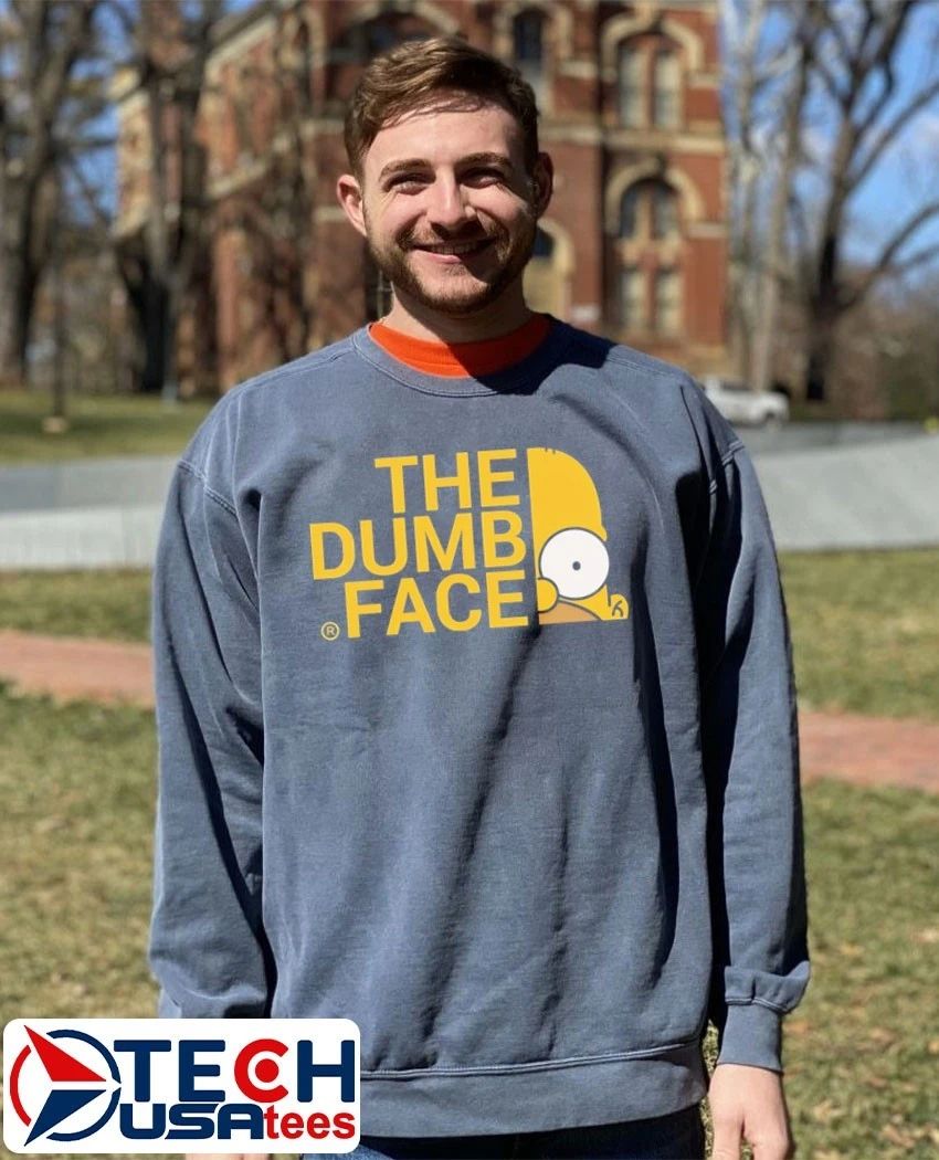 The Dumb Face parody shirt