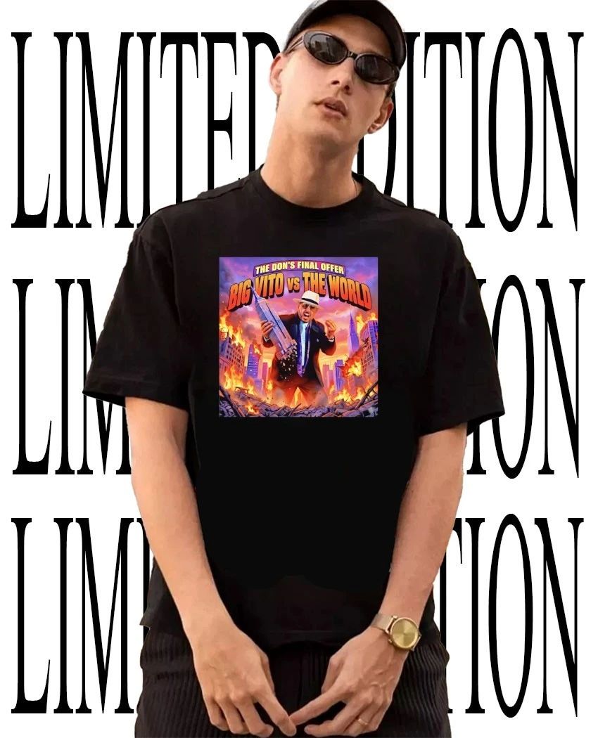 The Don’s Final Offer Big Vito vs The World shirt