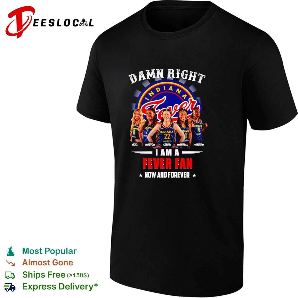 Damn Right I Am a Fever Fan Now and Forever Indiana Fever T-shirt