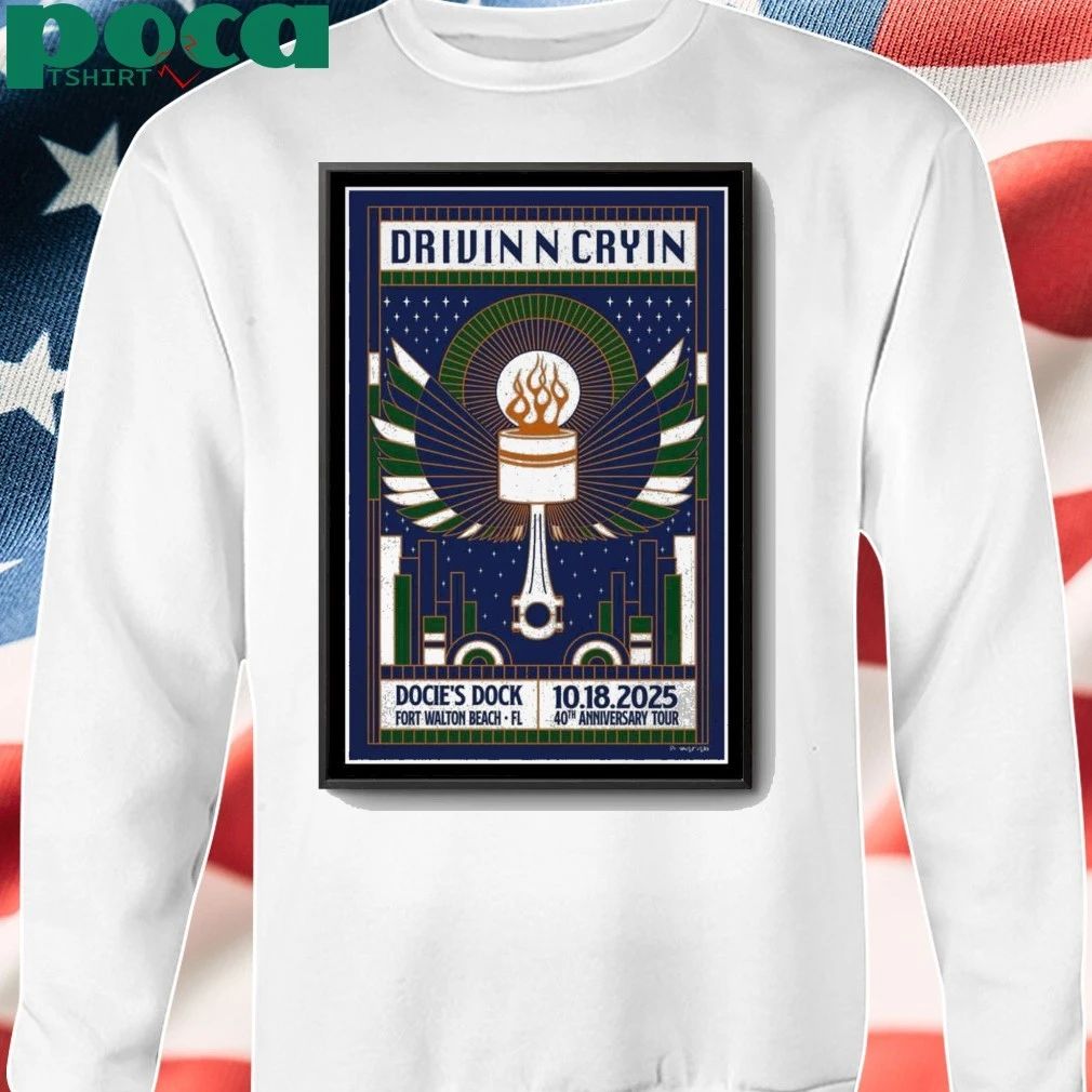 Drivin N Cryin Florida 2025 Poster shirt
