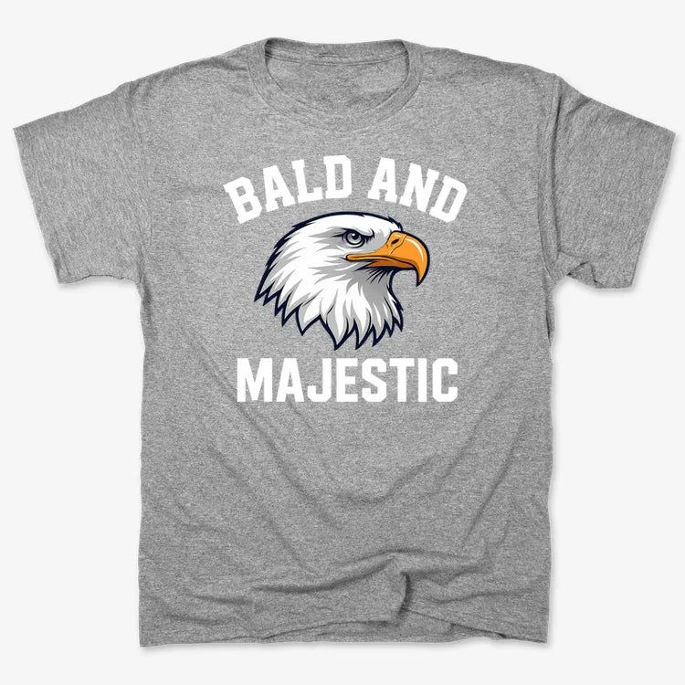 Bald and Majestic