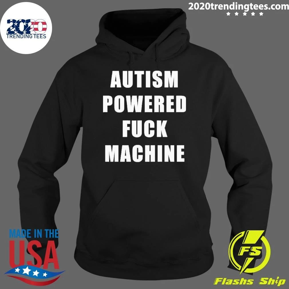 Autism Powered Fuck Machine Shirt