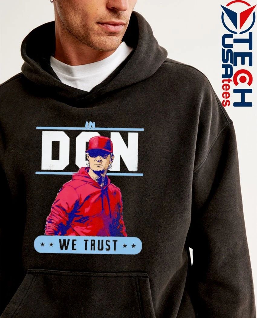 In Don Mattingly We Trust Philadelphia Phillies Baseball shirt