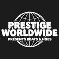 Prestige Worldwide Presents