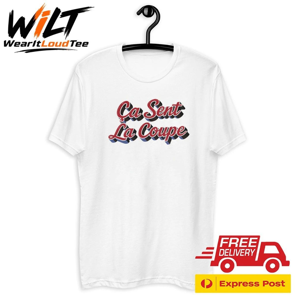 Ca Sent La Coupe Shirt