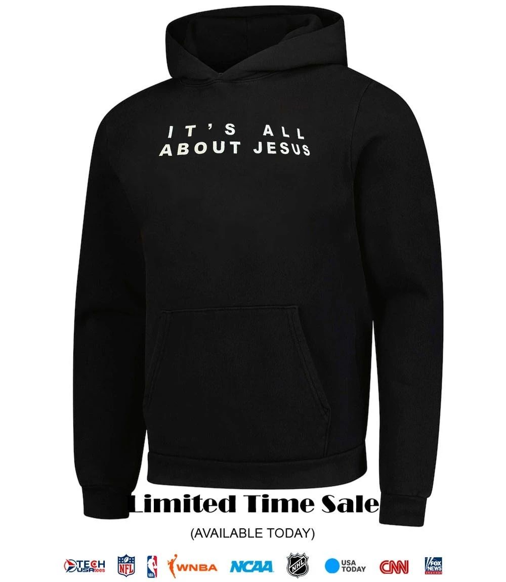 David J Harris Jr wearing it’s all about Jesus shirt