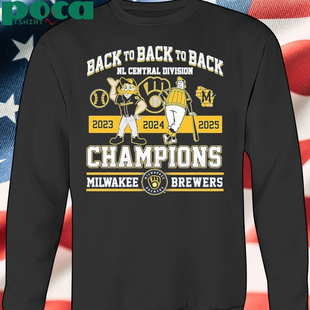 Brewers Back To Back To Back NL Central Division Champions Shirt