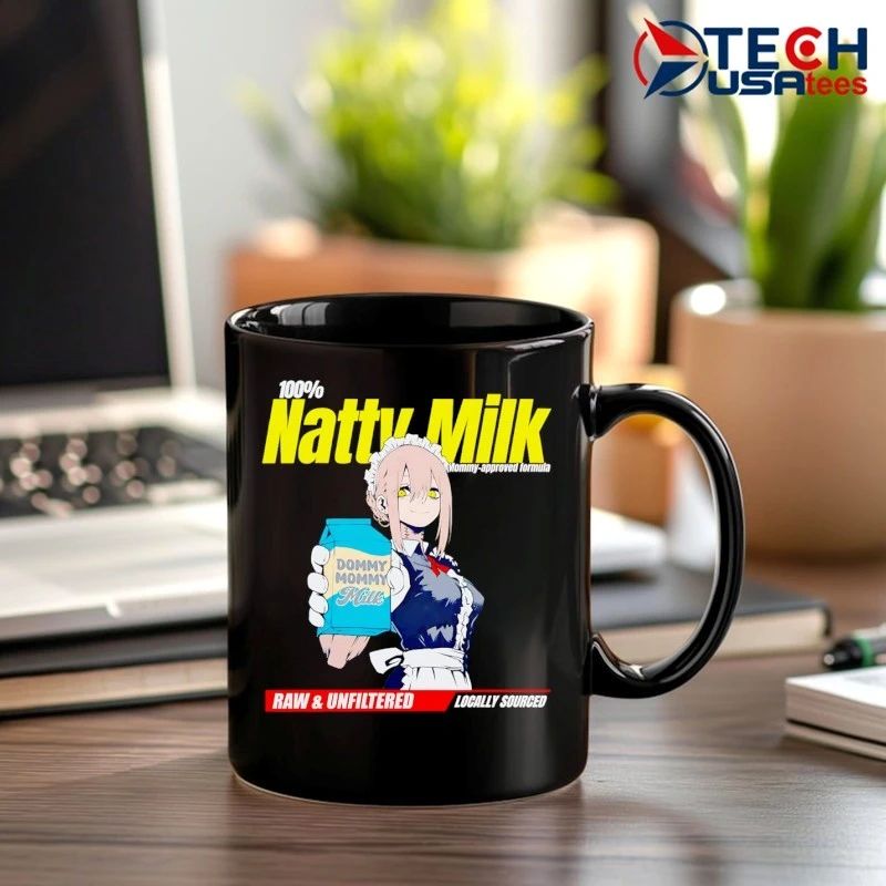 Natty Milk dommy mommy milk raw and unfiltered shirt