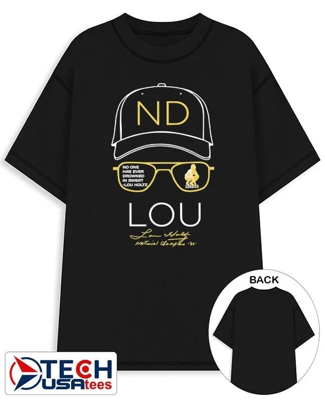 Lou Holtz Notre Dame Fighting Irish no one has ever drowned in sweat shirt