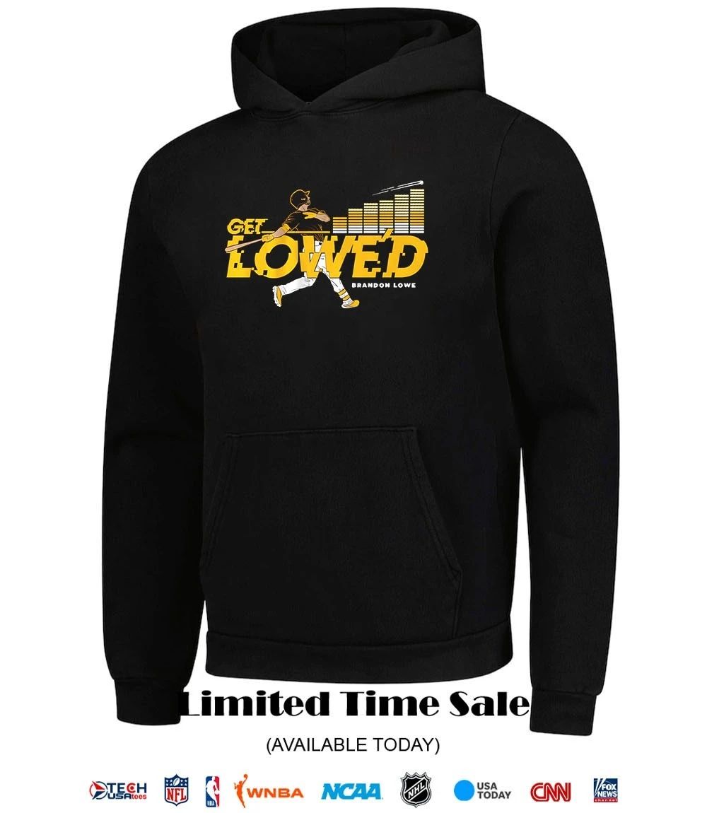 Brandon Lowe Get Lowe’d Pittsburgh Pirates shirt