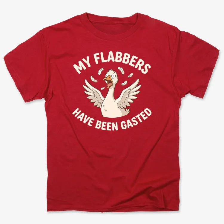 My Flabbers Have Been Gasted