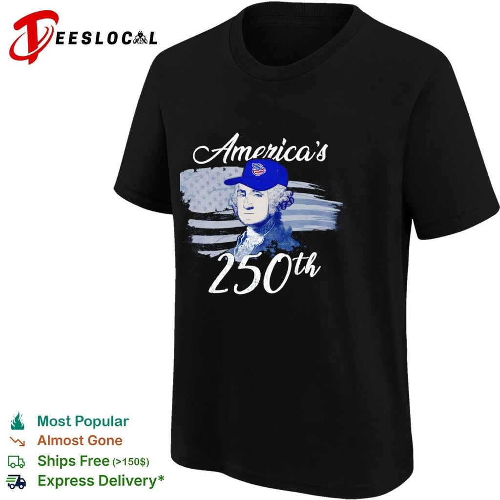 George Washington America’s 250th America 250 T-shirt