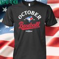 Royal Toronto Blue Jays October Baseball 2025 MLB Shirt