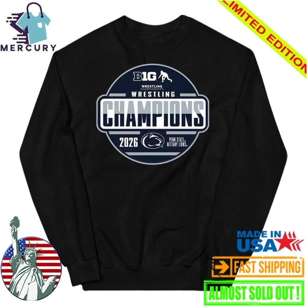 Penn State Nittany Lions 2026 Big Ten Men’s Wrestling Tournament Champions Shirt