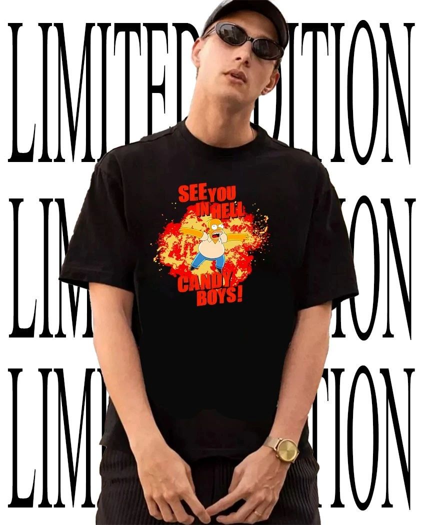 Homer Simpson see you in hell candy boys shirt