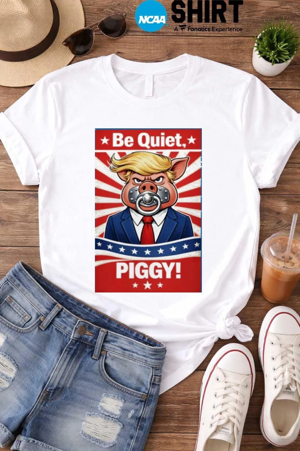 Trump Be Quiet, Piggy T-shirt