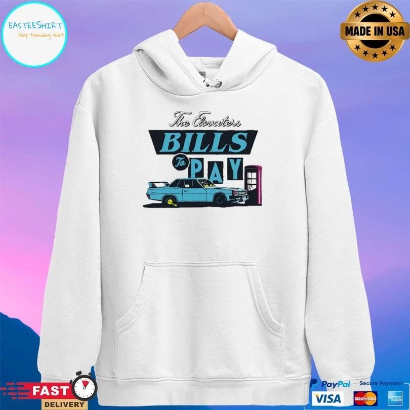 The Elovaters Bills To Pay T-shirts