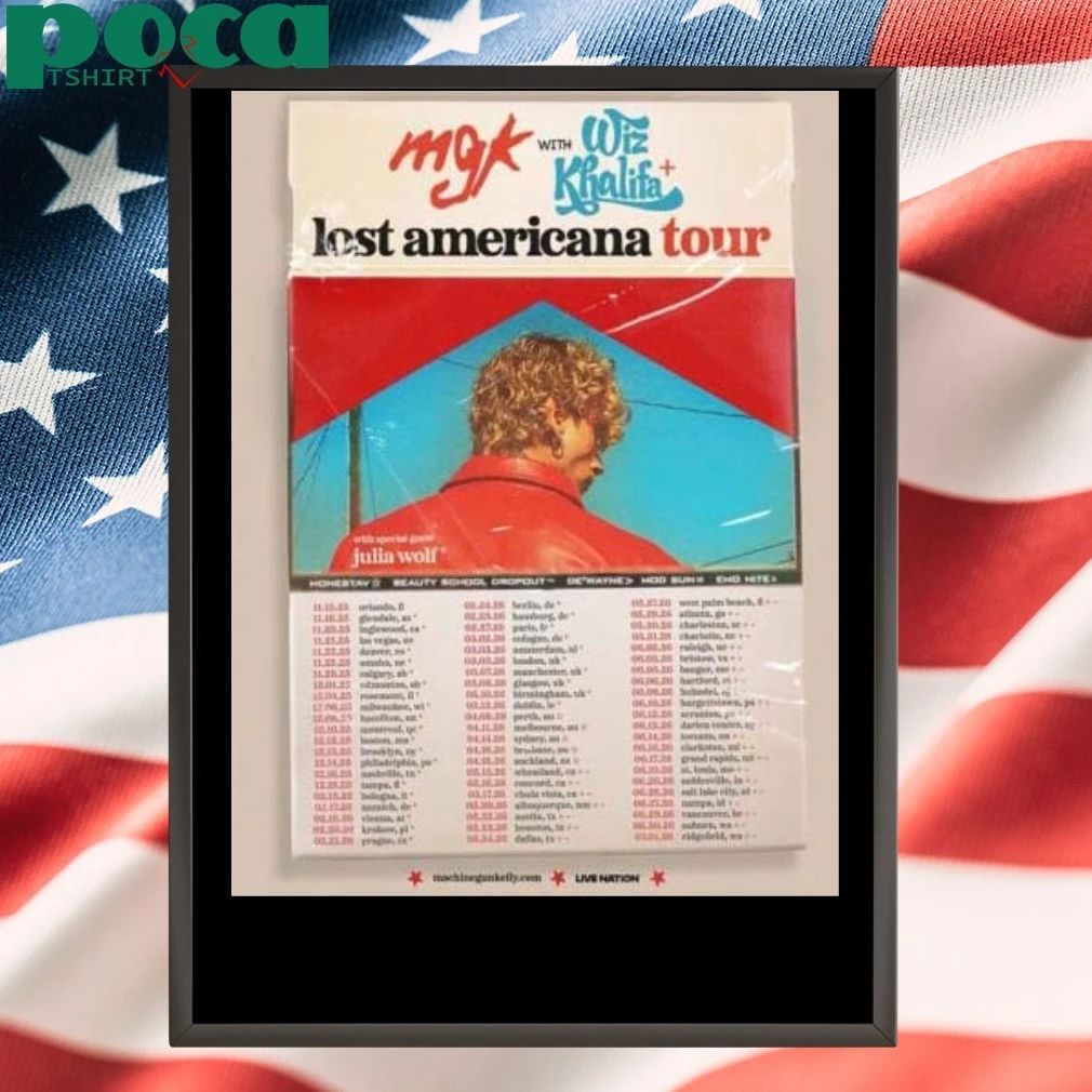 Machine Gun Kelly The Lost Americana World Tour 2026 Schedule Dates Poster T-shirt