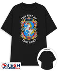 This ain’t my first rodeo shirt