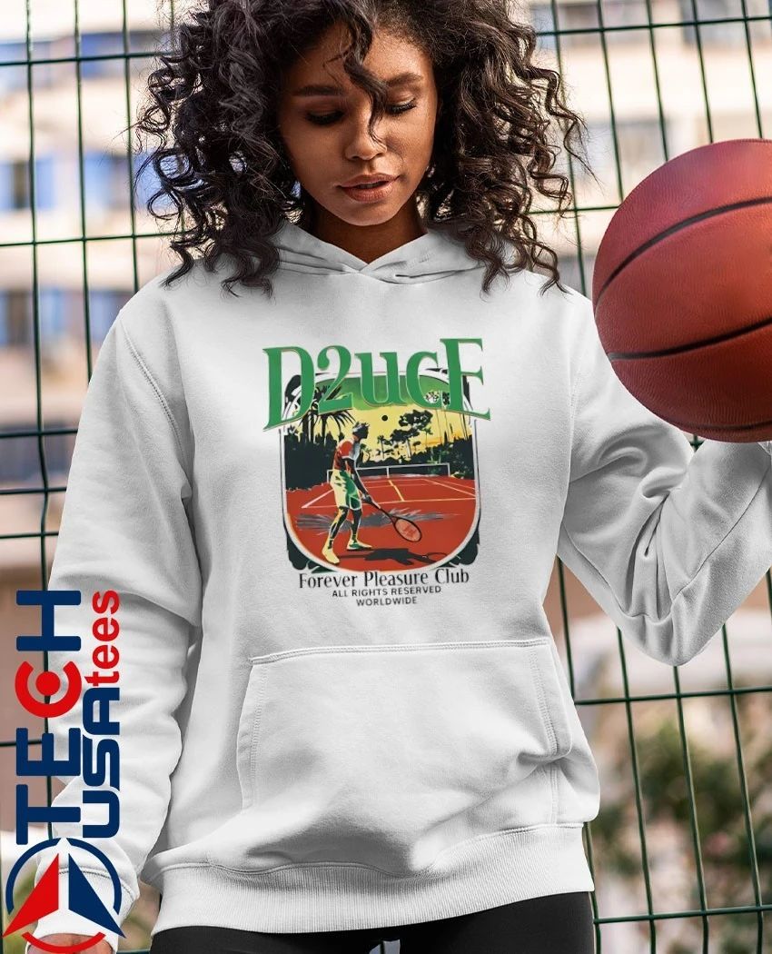 D2uce forever pleasure club all rights reserved worldwide shirt