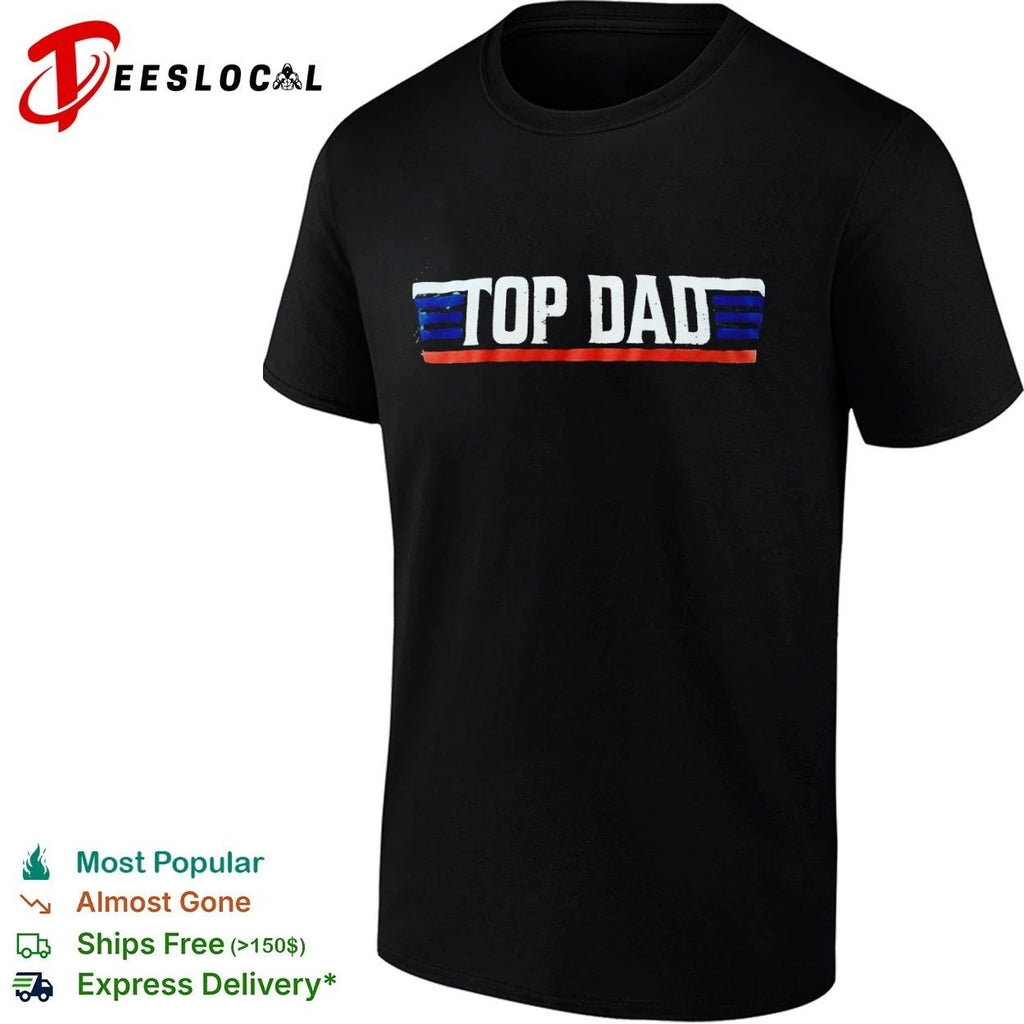 Dad Father’s Day Movie Quote T-shirt