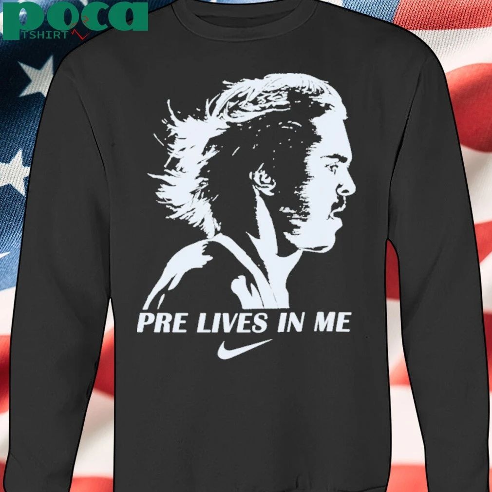 Pre Lives In Me Steve Prefontaine Running Shirt