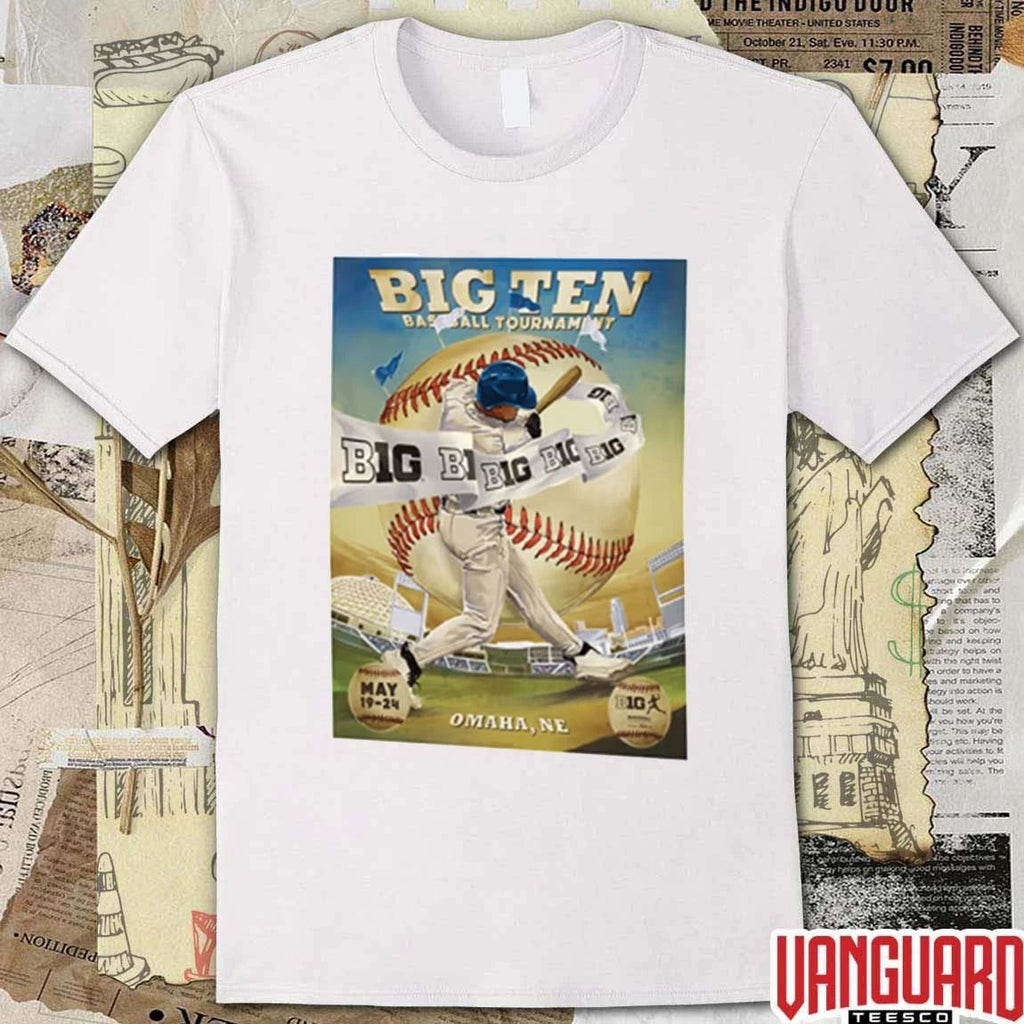 Big Ten 2026 Pop-Up Shop Shirt Big Ten Baseball Tournament May 19 – 24 Omaha NE Poster t-shirt