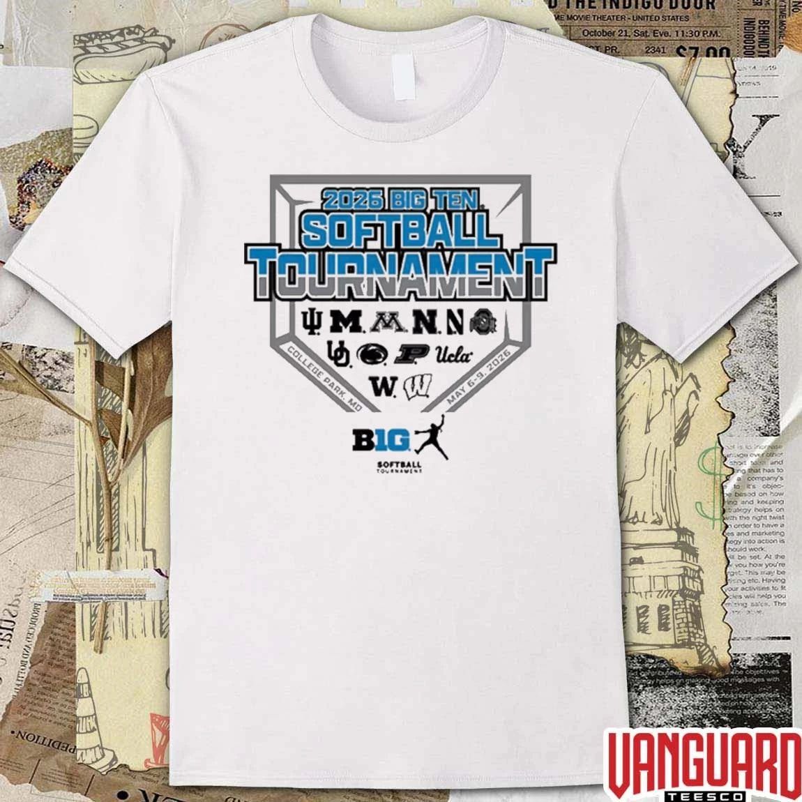 2026 Big Ten Pop Up Shop Now Softball Tournament All Team College Park MD May 6-9 t-shirt