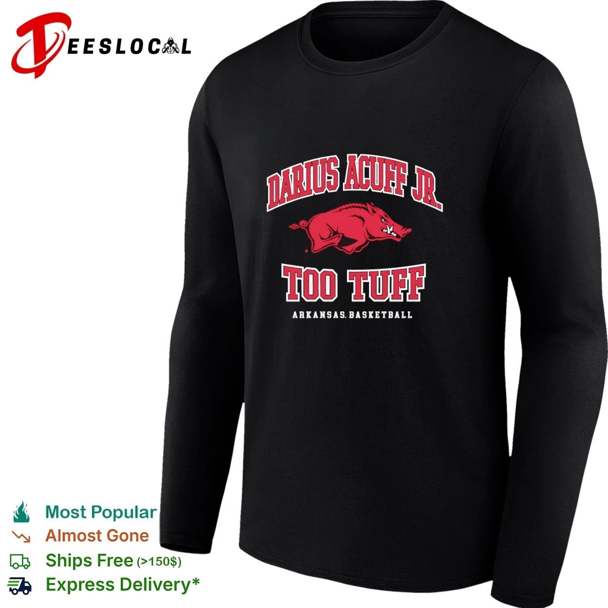 Darius Acuff Jr Too Tuff Arkansas Basketball T-shirt
