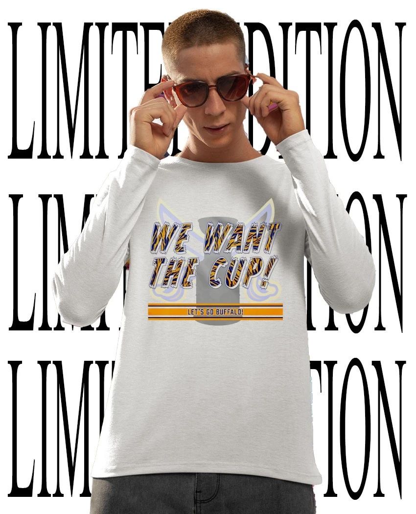 Buffalo Sabres we want the cup shirt