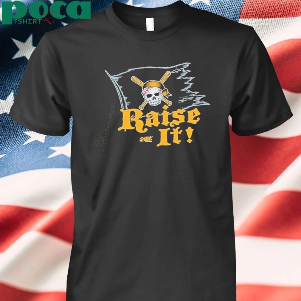 Barcos Dad Smack Apparel Pittsburgh Raise It Shirt