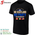 Our Heritage Our Future No Scotland No Party Boston 2026 T-shirt
