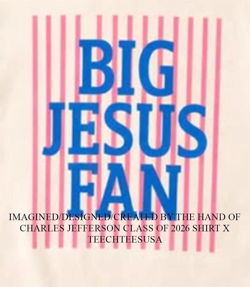 Big Jesus Fan shirt
