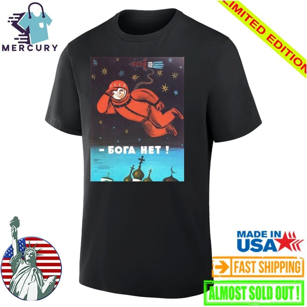 Soviet Visuals There Is No God Shirt