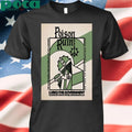 Poison Ruin San Francisco Tour On Sept 8 2025 Poster T-shirt