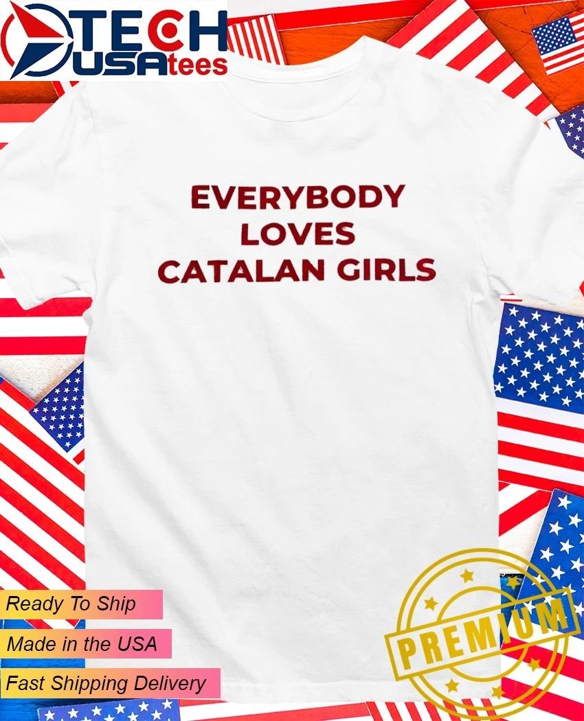 Alexia Putellas everybody loves Catalan girls shirt