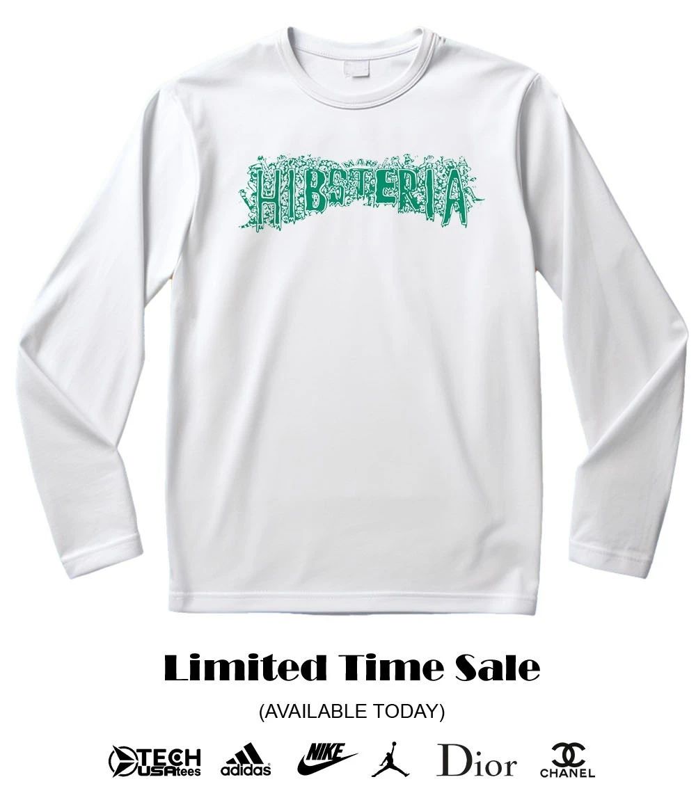 Mass Hibsteria shirt