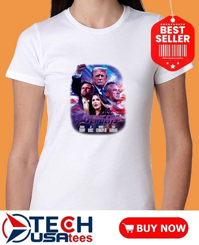 Trump Vance Kennedy Jr Tulsi Gabbard Unity Avengers shirt by onerockin