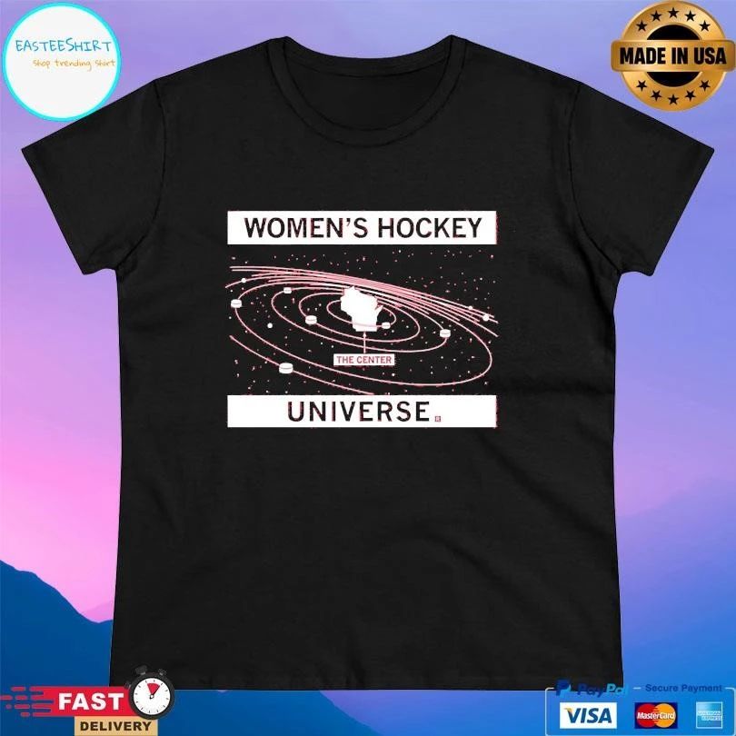 The Center Wisconsin Women’s Hockey Universe T-shirts
