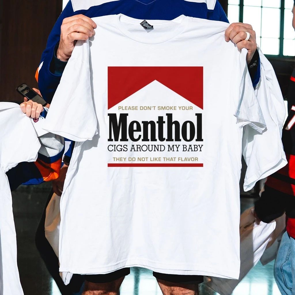 Please Don’t Smoke Your Menthol Cigs Around My Baby They Do Not Like That Flavor Red Shirt
