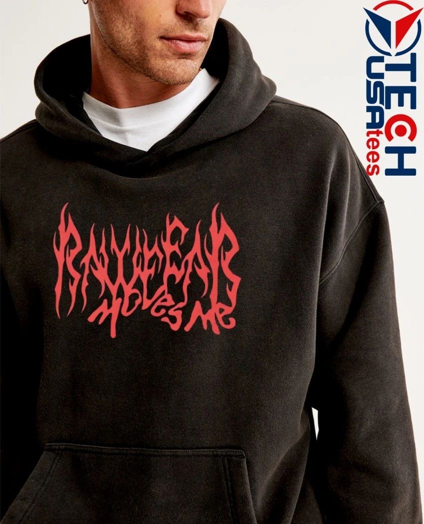 Rawfear moves me shirt