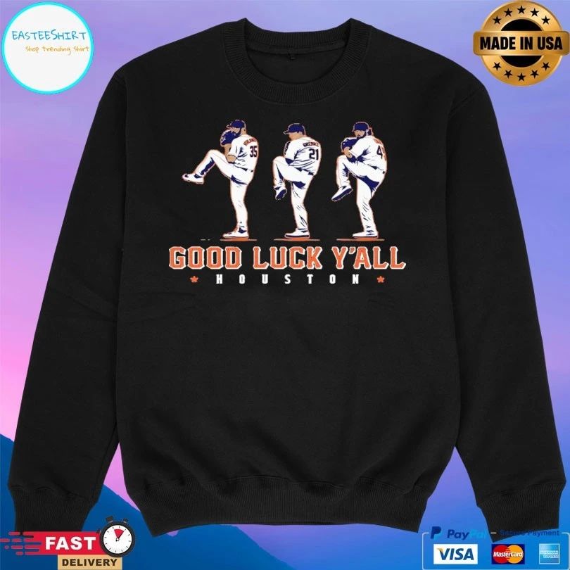 Good Luck Y’all Houston Astros T-shirt